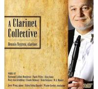 Debussy/Mozart/Stout - Dennis Nygren: Clarinet Collective