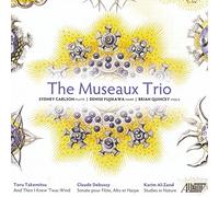 Debussy/ Museaux Trio - And Then I Knew Twas Wind