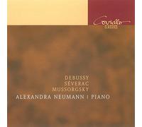 Alexandra Neumann Alexandra Neumann: Debussy/Severac/Mussorgsky (CD) Album