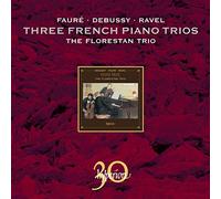 Debussy/Ravel/Faure - Piano Trio In G Major/Piano Trio