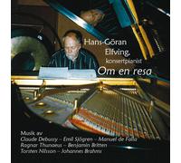 DEBUSSY / SJOGREN / DE FALLA / TH Konsertpianist: Om en Resa (CD)