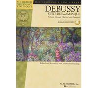 Debussy: Suite Bergamasque (Book/CD) [Lingua inglese]: PréLude, Menuet, Clair De Lune, Passepied