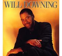 Debut Album incl. You give me A Love Supreme (CD Album Will Downing, 10 Tracks)