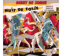 Debut De Soiree - DEBUT DE SOIREE Nuit de Folie UK 7" 45