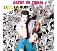 Début de soirée - La vie la nuit / W nd dance