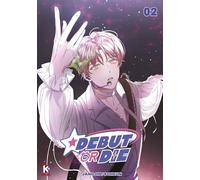 Debut or die t2