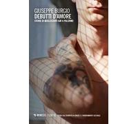 Debutti d'amore. Storie di adolescenti gay a Palermo