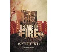 Decade Of Fire