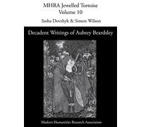 Decadent Writings of Aubrey Beardsley: 10