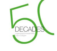 Decades (Live In Cologne)