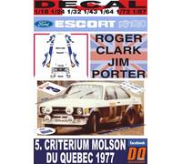 DECAL FORD ESCORT RS 1800 MKII R.CLARK CRITERIUM MOLSON DU QUEBEC 1977 3rd (04)