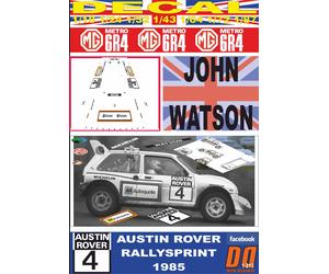 DECAL MG METRO 6R4 JOHN WATSON AUSTIN ROVER RALLYSPRINT 1985 (04)