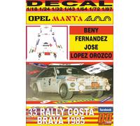 DECAL OPEL MANTA 400 B.FERNANDEZ R. COSTA BRAVA 1985 6th (04)
