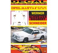DECAL OPEL MANTA i200 W.SCHWEIZER R. RACE-COSTA BLANCA 1984 11th (04)