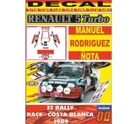 DECAL RENAULT 5 TURBO M.RODRIGUEZ R. RACE-COSTA BLANCA 1984 DnF (04)