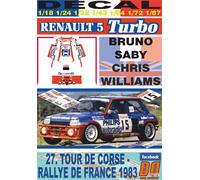 DECAL RENAULT 5 TURBO "Tour de Corse" B.SABY TOUR DE CORSE 1983 5th (04)