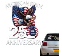 Decalcomania Patriottica Per Veicoli - Emblema Della Stella USA Eagle 250 Anni God Bless | Adesivo Decorativo 20x20 Cm Bandiera Degli Stati Per Finestra Esterna Automobile Camion SUV Pickup Prot