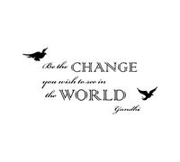 Decalcomanie per incisioni raffinate Sii il cambiamento che desideri vedere nel mondo Citazione ispiratrice di Gandhi 28x56.5cm Selezione multicolore Nero