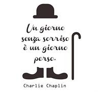 decalmile Adesivi Murali Frasi Scritte Adesivi da Parete Charlie Chaplin | Sticker da Muro Peel and Stick, Stickers per Pareti, Decorazione Murale Rimovibile, Decalcomanie da Parete Colori Vivaci