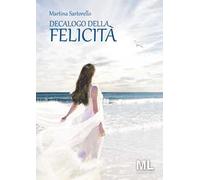 Decalogo della felicità