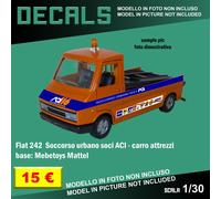 DECALS repro Fiat 242 ACI Soccorso stradale 1/30 1 30 24 Mebetoys Mattel HW