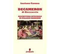 Decameron. Riscrittura integrale in italiano moderno. Nuova ediz.