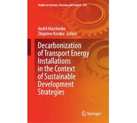 Decarbonization of Transport Energy Installations in the Context of Sustainable Development Strategies: 635