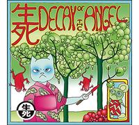 Decay of the Angel Decay of the Angel (CD) Album