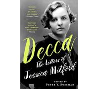 Decca: The Letters of Jessica Mitford