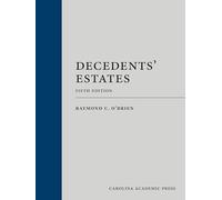 Decedents' Estates: Cases and Materials