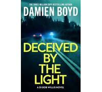 Deceived By The Light: 1