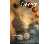 Decem: I dieci mondi