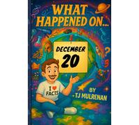 December 20: Amazing stories and brain-teasing puzzles from one unforgettable day in history - perfect for curious minds of all ages.