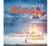 December Holidays from around the World - Holidays Kids Book (Copertina rigida)