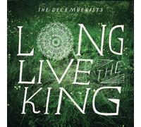 Decemberists - Long Live The King