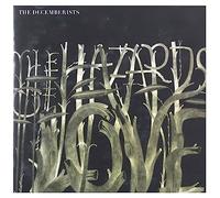 Decemberists The - The Hazards Of Love