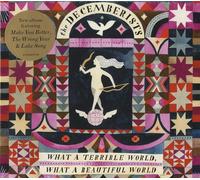 Decemberists - What A Terrible World What A Beautiful World - Cd