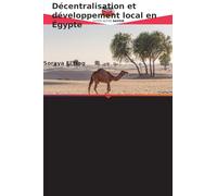 Décentralisation et développement local en Égypte