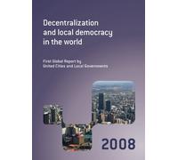Decentralization and Local Democracy in the World (Tascabile)