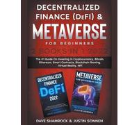 Decentralized Finance (DeFi) & Metaverse For Beginners 2 Books in 1 (Tascabile)