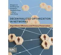Decentralized Optimization in Networks: Algorithmic Efficiency and Privacy Preservation