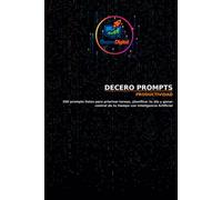 DeCero Prompts: Productividad y Gestión del Tiempo