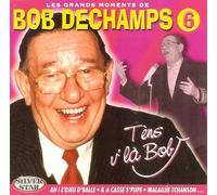 Dechamps, Bob - Les Grands Moments Vol.6