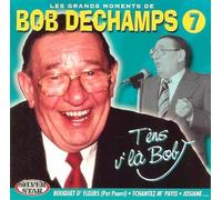 Dechamps, Bob - Les Grands Moments Vol.7