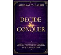 Decide & Conquer
