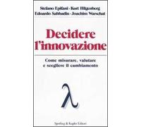 Decidere l'innovazione