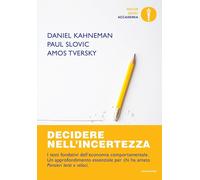 Decidere nell'incertezza [Paperback] [Nov 26, 2024] Kahneman, Daniel and Barbera