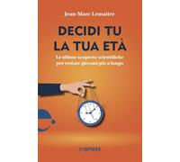Decidi tu la tua età [Paperback] [Oct 17, 2025] Lemaitre, Jean-Marc