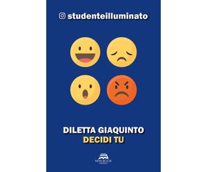 Decidi tu [Paperback] Giaquinto, Diletta