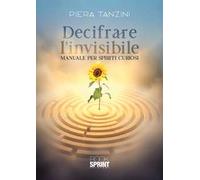 Decifrare l'invisibile